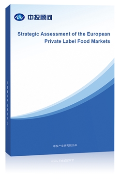 Strategic Assessment of the European Private Label Food Markets